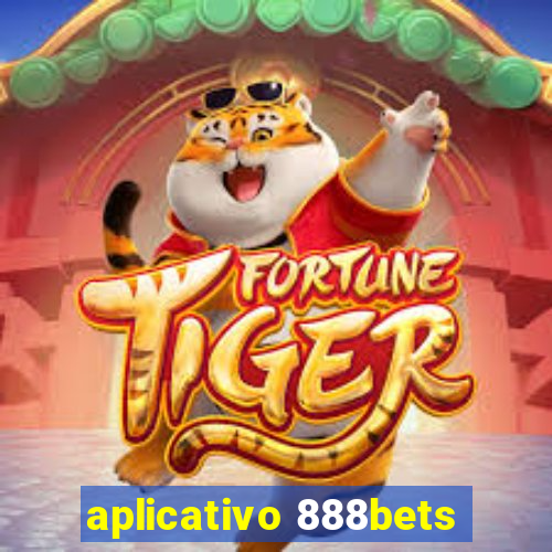 aplicativo 888bets